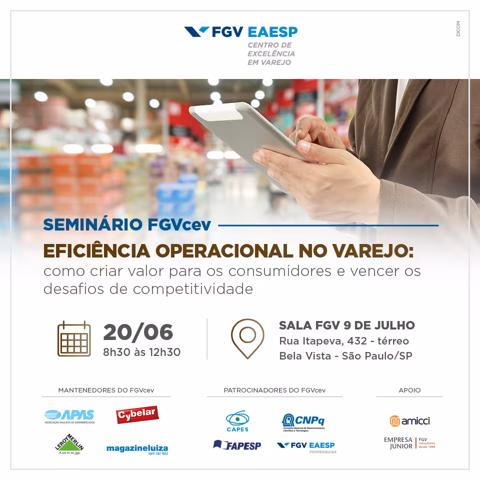 Seminário Eficiência Operacional no Varejo: Como criar valor para os consumidores e vencer os desafios de competitividade